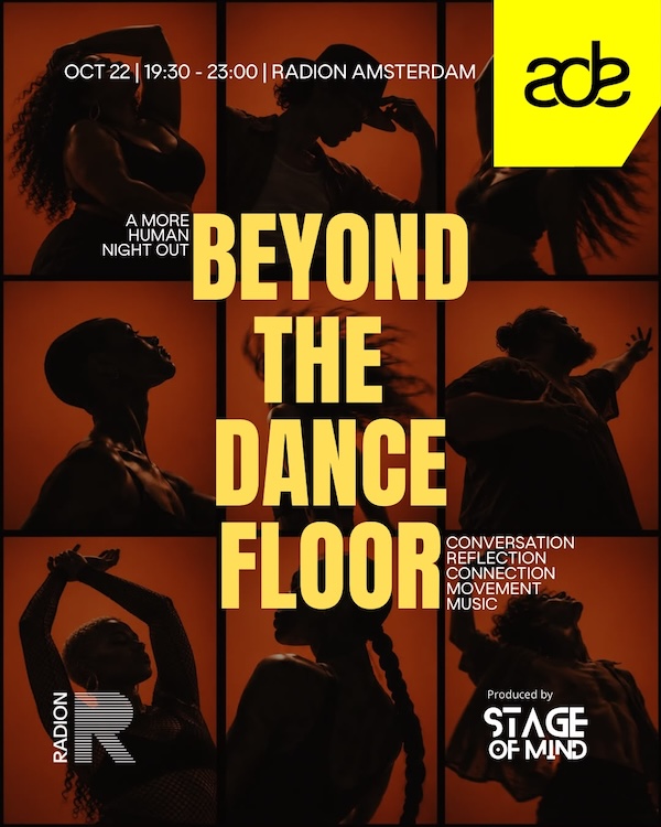 Beyond The Dance Floor: ADE Edition